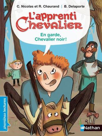 Couverture du livre « L'apprenti chevalier ; en garde, chevalier noir ! » de  aux éditions Nathan