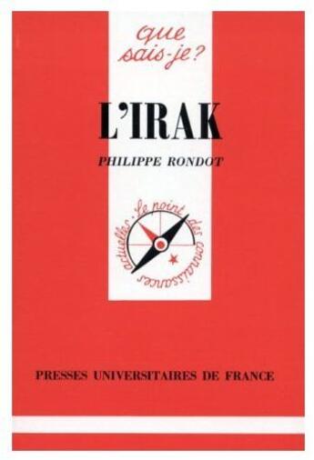 Couverture du livre « L'Irak » de Rondot Pierre aux éditions Que Sais-je ?