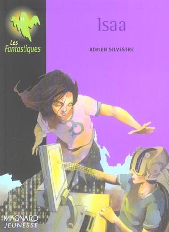 Couverture du livre « Isaa » de Adrien Silvestre aux éditions Magnard