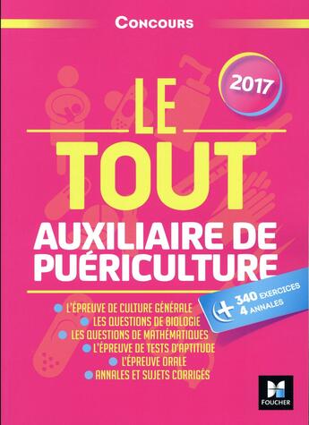 Couverture du livre « Le tout auxiliaire de puériculture » de Jackie Pillard aux éditions Foucher