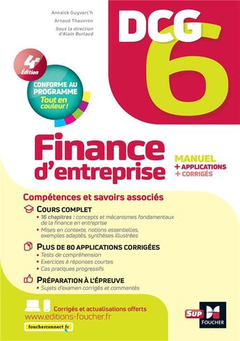 Couverture du livre « DCG 6 : finance d'entreprise ; manuel et applications (4e édition) » de Arnaud Thauvron et Annaick Guyvarc'H et Alain Burlaud aux éditions Foucher