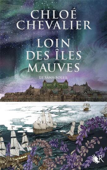 Couverture du livre « Loin des îles mauves Tome 2 : Le sans-soleil » de Chloe Chevalier aux éditions Robert Laffont