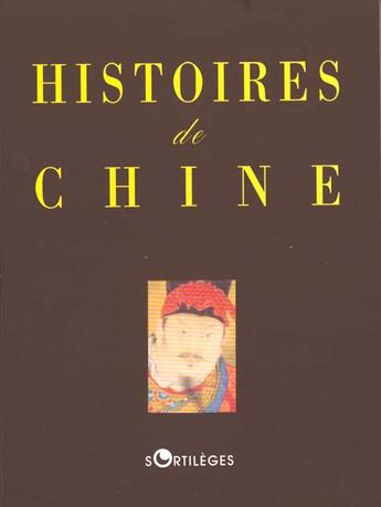 Couverture du livre « Histoires de chine » de  aux éditions Belles Lettres