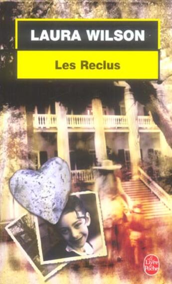 Couverture du livre « Les reclus » de Laura Wilson aux éditions Le Livre De Poche