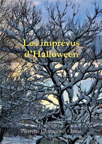 Couverture du livre « Les imprévus d'Halloween » de Champon - Chirac P. aux éditions Books On Demand