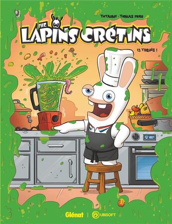 Couverture du livre « The Lapins Crétins Tome 13 : toqués ! » de Thitaume et Thomas Priou aux éditions Glenat