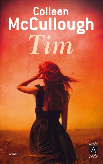 Couverture du livre « Tim » de Colleen Mccullough aux éditions Archipoche