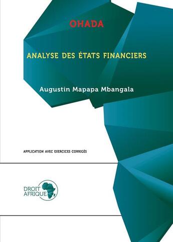 Couverture du livre « OHADA Analyse des états financiers » de Mapapa Mbangala aux éditions Droit-afrique.com