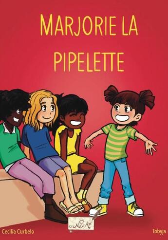 Couverture du livre « Marjorie la pipelette » de Cecilia Curbelo aux éditions Des Nouvelles D'ailleurs