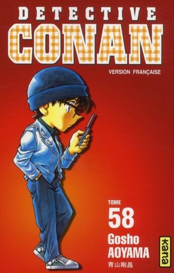 Couverture du livre « Détective Conan Tome 58 » de Gosho Aoyama aux éditions Kana