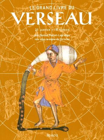 Couverture du livre « Le grand livre du verseau » de Denise Perret-Lagrange aux éditions Tchou