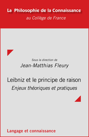 Couverture du livre « Leibniz et le principe de raison » de Jean-Matthias Fleury aux éditions College De France