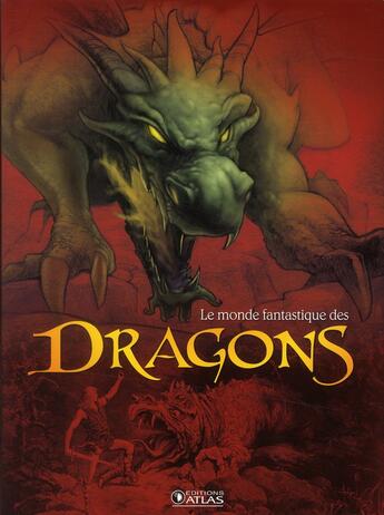 Couverture du livre « Le monde fantastique des dragons » de  aux éditions Glenat