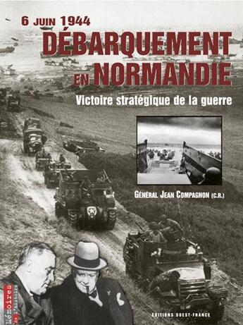 Couverture du livre « 6 juin 1944 : debarquement en normandie » de Compagnon-Le Sant-Me aux éditions Ouest France