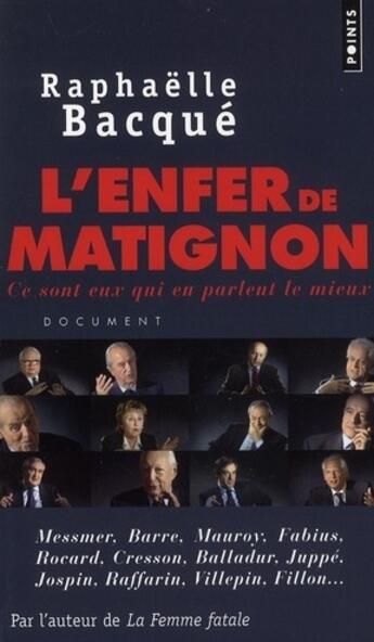 Couverture du livre « L'enfer de Matignon » de Raphaelle Bacque aux éditions Points