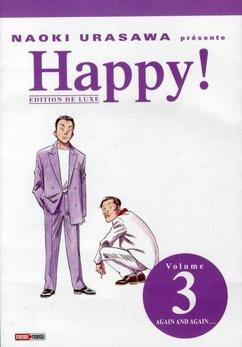 Couverture du livre « Happy ! édition de luxe Tome 3 : again and again » de Naoki Urasawa aux éditions Panini