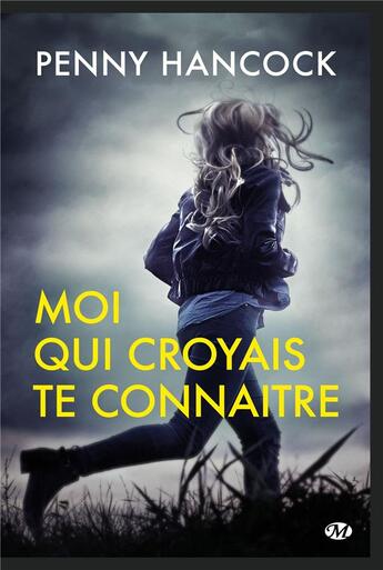 Couverture du livre « Moi qui croyais te connaitre » de Penny Hancock aux éditions Milady