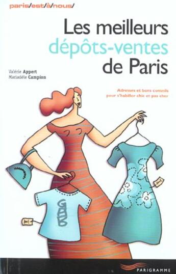 Couverture du livre « Les meilleurs depots-ventes de paris 2003 » de Appert/Campion aux éditions Parigramme