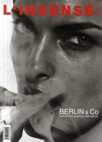 Couverture du livre « L'insensé t.7 ; Berlin & co ; les photographes allemands » de  aux éditions Le Regard