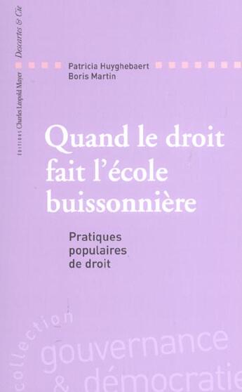 Couverture du livre « Quand le droit fait l'ecole buissonniere » de Huyghebaert/Martin aux éditions Descartes & Cie