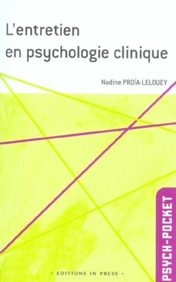 Couverture du livre « Entretien en spychologie clinique une approche multidimentionnelle » de Nadine Proia aux éditions In Press