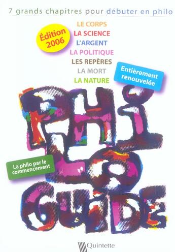 Couverture du livre « Philo-Guide ; 7 Grands Chapitres Pour Debuter En Philo » de Christian Ruby et Jean-Paul Scalabre aux éditions Quintette