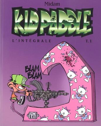 Couverture du livre « Kid Paddle ; INTEGRALE VOL.1 ; T.1 A T.4 » de Midam aux éditions Niffle