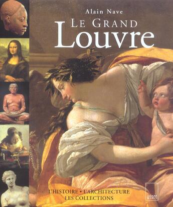 Couverture du livre « Le grand louvre » de Alain Nave aux éditions Adam Biro