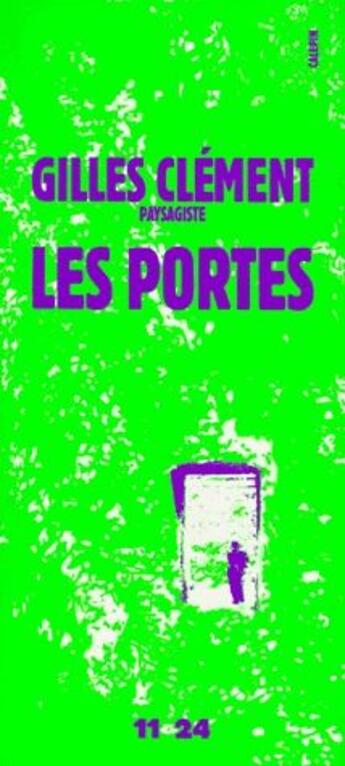 Couverture du livre « Les portes » de Gilles Clement aux éditions Sens Et Tonka