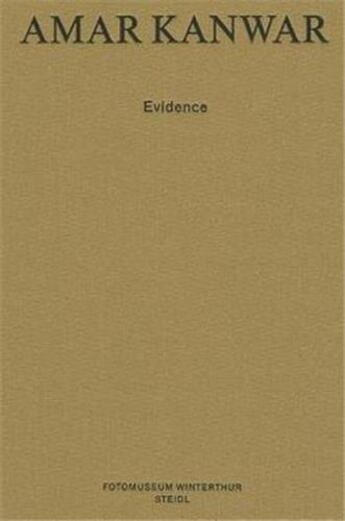 Couverture du livre « Amar kanwar evidence » de Anwar Amar aux éditions Steidl