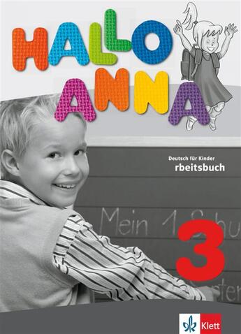 Couverture du livre « Hallo anna 3 ; allemand ; cahier d'exercices » de  aux éditions La Maison Des Langues