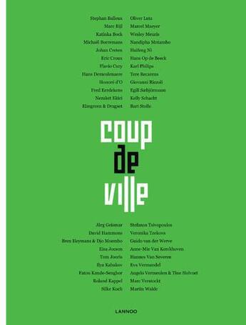 Couverture du livre « Coup de ville » de Jan Hoet et Stefan Van Bellingen aux éditions Lannoo