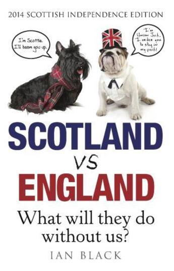 Couverture du livre « Scotland Vs England 2014 » de Black Ian aux éditions Black & White Publishing