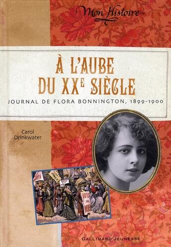 Couverture du livre « À l'aube du XX siècle ; Londres, 1899-1900 » de Drinkwater Caro aux éditions Gallimard-jeunesse