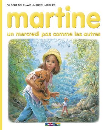 Couverture du livre « Martine t.40 ; un mercredi pas comme les autres » de Delahaye Gilbert et Marlier Marcel aux éditions Casterman