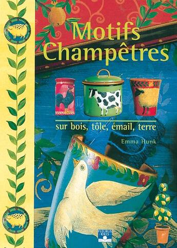 Couverture du livre « Motifs champetres sur bois, tole... » de Hunk aux éditions Mango