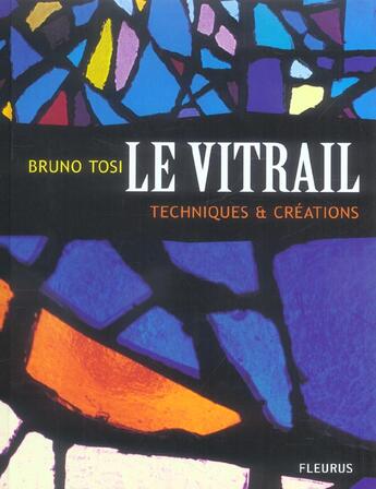 Couverture du livre « Vitrail, technique et creation » de  aux éditions Mango