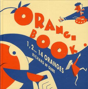 Couverture du livre « Orange book ; 1, 2... 14 oranges » de Richard Mcguire aux éditions Albin Michel