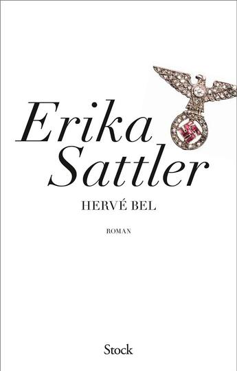 Couverture du livre « Erika Sattler » de Herve Bel aux éditions Stock