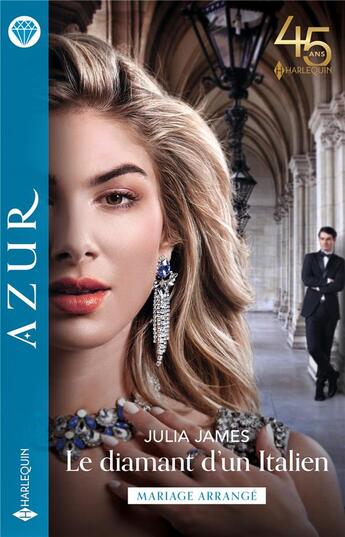 Couverture du livre « Le diamant d'un Italien » de Julia James aux éditions Harlequin