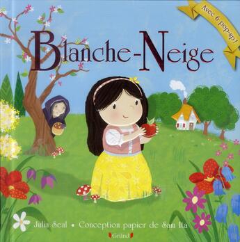 Couverture du livre « Blanche-neige » de Julia Seal aux éditions Grund