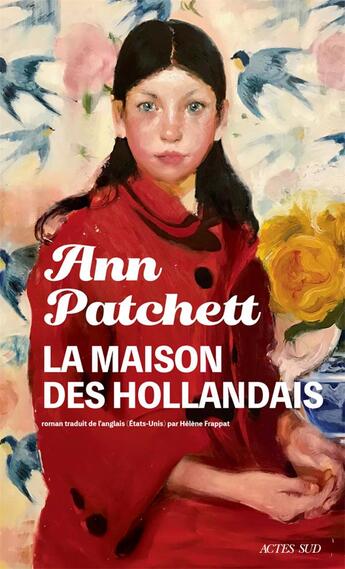 Couverture du livre « La maison des Hollandais » de Ann Patchett aux éditions Actes Sud