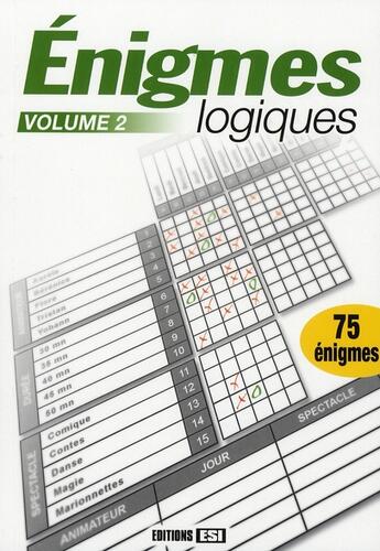 Couverture du livre « Énigmes logiques t.2 » de Brozinska Anastas. aux éditions Editions Esi