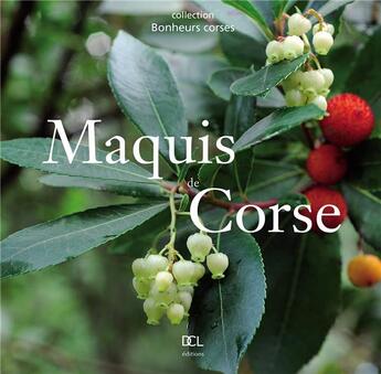 Couverture du livre « Maquis de corse » de  aux éditions Dcl