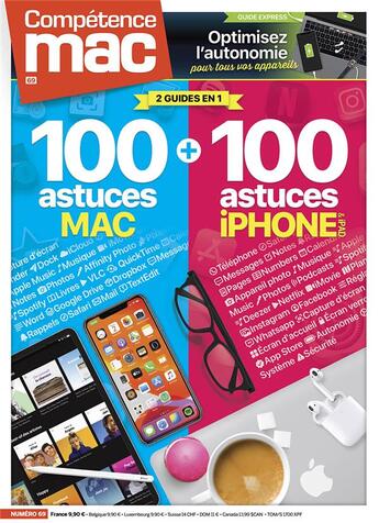 Couverture du livre « Competence mac n 69 : 100 astuces mac et 100 astuces iphone / ipad » de Christophe Schmitt aux éditions Knowware