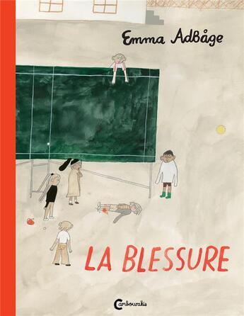 Couverture du livre « La blessure » de Emma Adbage aux éditions Cambourakis