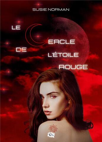 Couverture du livre « Le cercle de l'étoile rouge Tome 2 » de Susie Norman aux éditions Encre De Lune