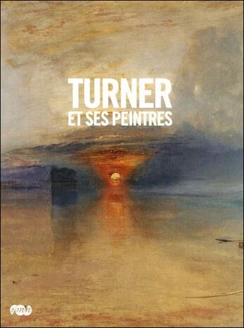 Couverture du livre « Turner et ses peintres » de  aux éditions Reunion Des Musees Nationaux