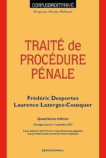 Couverture du livre « TRAITE DE PROCEDURE PENALE » de Desportes aux éditions Economica