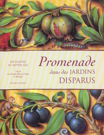 Couverture du livre « Promenade dans des jardins disparus » de Michele Bilimoff aux éditions Ouest France